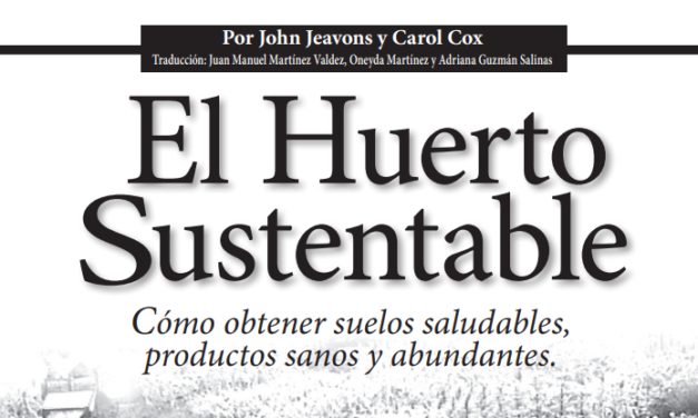 El Huerto Sustentable