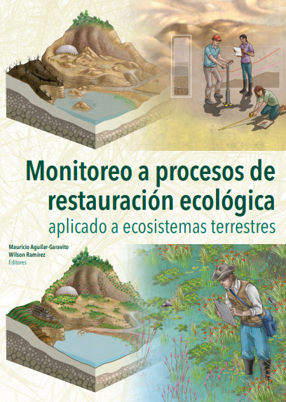 Monitoreo a procesos de restauración ecológica aplicado a ecosistemas terrestres.