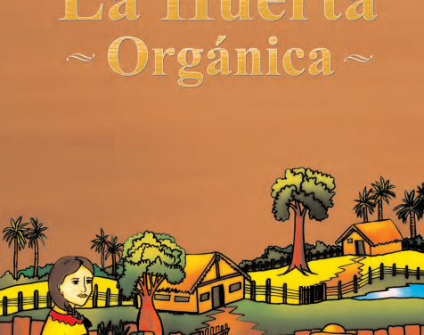 La huerta orgánica.