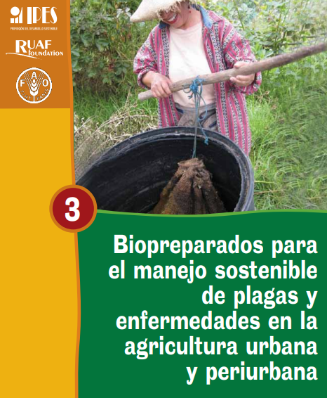 Biopreparados para  el manejo sostenible  de plagas y enfermedades en la agricultura urbana y periurbana
