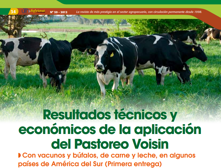 Resultados técnicos y económicos de la aplicación del Pastoreo Voisin.